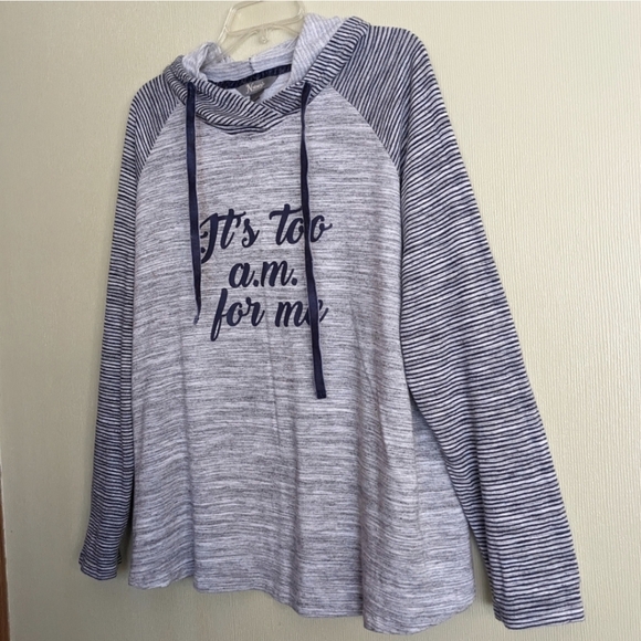 Natural Reflections Blue Gray French Terry Hoodie Graphic "It's Too A.M. for me” - Picture 3 of 16